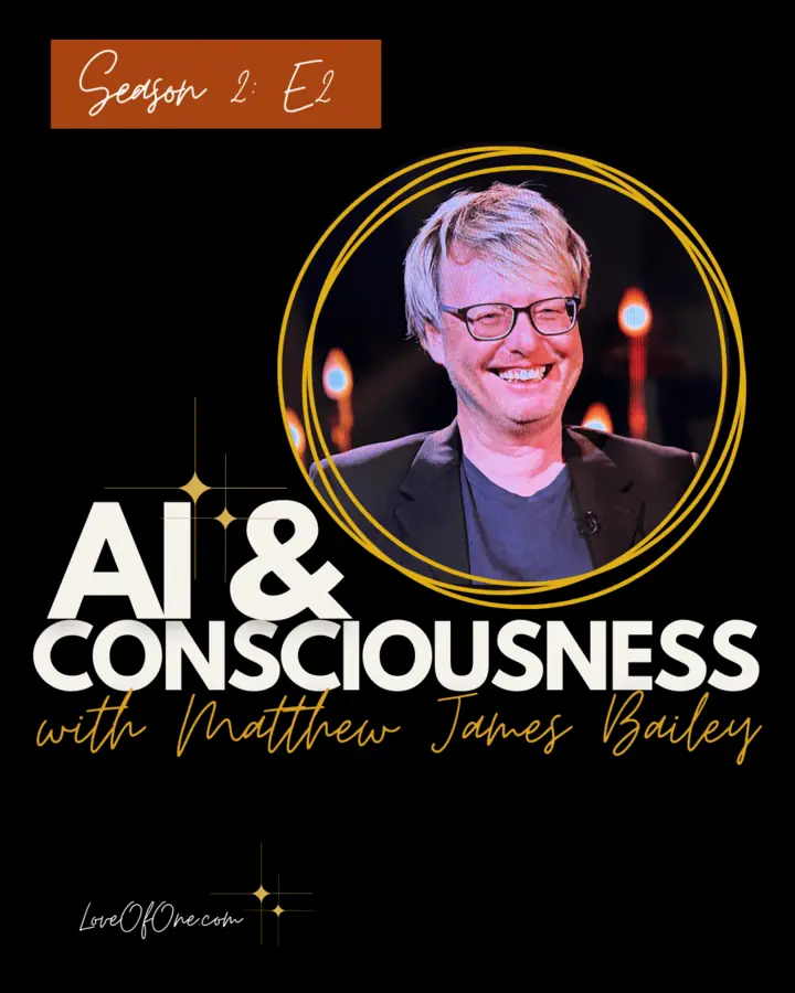 Cover art for the Love of One episode “AI and Consciousness”