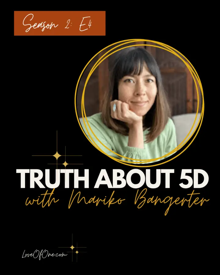 Cover art for the Love of One episode “The Truth About 5D”